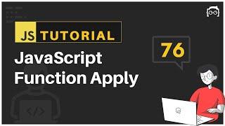 #76 JavaScript Bangla Tutorial | JavaScript Function Apply