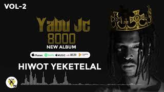 Awtar TV - Yabu Jc -Hiwot Yeketelal - New Ethiopian Music 2021 - ( Official Audio )