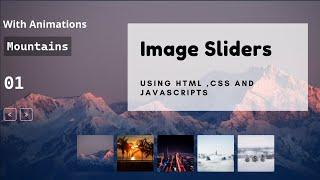 How to create image slider  using HTML ,CSS and Javascript | Tutorial for beginners.