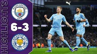 Manchester City vs Leicester City 6-3 Highlights | Premier League - 2021/2022