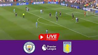 ????LIVE Manchester City vs Aston Villa | Premier League 22/23 | Full Match Today