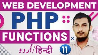 11 Functions In PHP | PHP Complete Course | PHP Tutorials For Beginners By @Rahber Academy