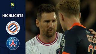 MONTPELLIER HÉRAULT SC - PARIS SAINT-GERMAIN (0 - 4) - Highlights - (MHSC - PSG) / 2021-2022