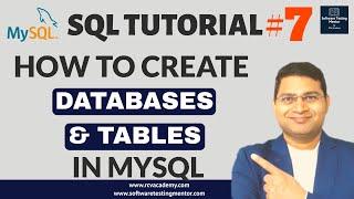 SQL Tutorial #7 - How to Create Database and Tables in MySQL