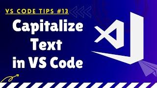 How to Capitalize Text in Visual studio Code | Transform Text VSCode Shortcuts #shorts