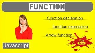 FUNCTION in JAVASCRIPT | Easy Tutorial for Beginners