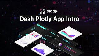 Introduction to Dash Plotly for building Python Data Apps