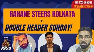 Rahane RESOLUTE! | Delhi vs Mumbai Preview | Punjab vs Bangalore Preview | Indian Cricket Podcast