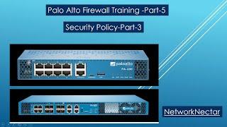 Palo Alto Training - Part 5_Sample Policy