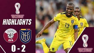 Qatar vs Ecuador 0-2 Highlights Goals | World Cup 2022 Group Stage