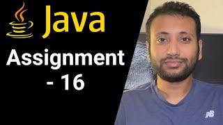 Java Bangla Tutorials 66 : Assignment 16 | loop