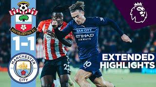 EXTENDED HIGHLIGHTS | Southampton 1-1 Man City | Premier League | Laporte Header!