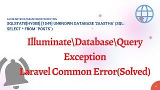 (Laravel) IlluminateDatabaseQueryException (Solved)