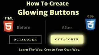 Learn How to Create a Glowing Button | HTML & CSS | CSS Animation Keyframes | Box Shadows Tutorial