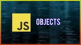 JavaScript Tutorial #10 | Objects