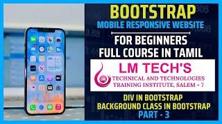 WHAT IS DIV COLUMNS & ROWS ? BOOTSTRAP BACKGROUND CLASS PART - 3 | LEARN BOOTSTRAP IN TAMIL LM TECHS