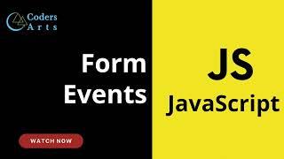 14. Form Events in JavaScript | JavaScript Tutorial for Beginners | Web Development | Lecture 14