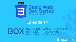 Belajar Web Dasar [CSS] - Episode 14 - Box, Height, Width, Overflow