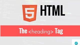 Heading Tags HTML5 || Learn HTML