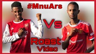 Arsenal Vs Manchester United Fans ????Roast ????