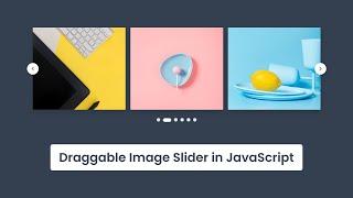 Create A Draggable Image Slider in HTML CSS & JavaScript | No External Plugin is Used