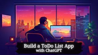 How to Build a ToDo List App with ChatGPT: HTML, Bootstrap, JavaScript