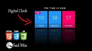 Digital Clock Design HTML, CSS & JavaScript #sadmia