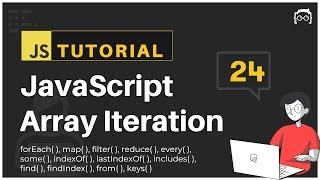 #24 JavaScript Bangla Tutorial | JavaScript Array Iteration