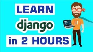 Django Tutorial for Complete Beginners - Build your first Django Web App