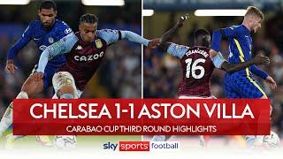 Blues beat Villa in penalty shootout! | Chelsea 1-1 Aston Villa | Carabao Cup Highlights