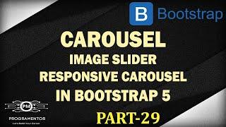 29 | Bootstrap Carousel | Bootstrap 5 Image Slider | Carousel In Bootstrap 5 | Carousel (Hindi/Urdu)