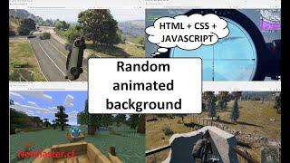 Случаен анимиран фон (random animated background) с HTML + CSS + JavaScript. Full Tutorial.