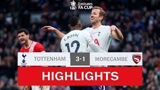 Tottenham vs Morecambe 3-1 Highlights & Goals | Emirates FA Cup 2021-22