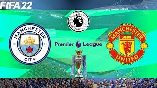 FIFA 22 | Manchester City vs Manchester United - English Premier League 2021/22 - Full Gameplay