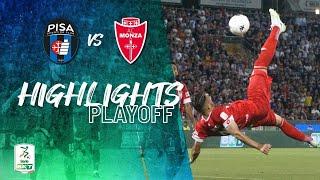 HIGHLIGHTS FINAL | Pisa vs Monza (3-4) - SERIE BKT