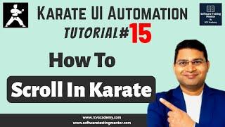 Karate UI Automation Tutorial #15 - How to Scroll Page in Karate