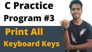 write a program to print keyboard all keys using c in hindi | coderaman | coder aman | coder | aman