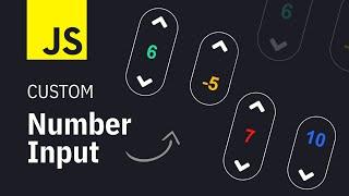 Custom Number Input Fields w Javascript | Quick Tutorial