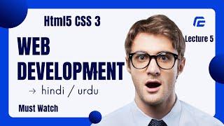 Web development Course lecture 5 | Learn Web development Html CSS Lecture 5 Most Premium Course