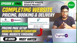 EP06 - Complete Website Design Project Fiverr | Pricing, Booking & Delivery | $250 Live Fiverr Order