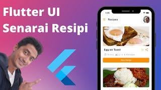 Flutter Senarai Resipi - Tutorial | REC Studios MY