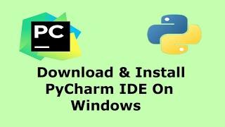 Downloading Python and Pycharm Installation | Python Tutorials For Absolute Beginners In Hindi