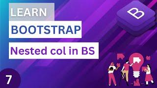 Nested column in Bootstrap | how to provide column inside a column | Bootstrap tutorial