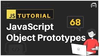 #68 JavaScript Bangla Tutorial | JavaScript Object Prototype