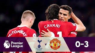 Tottenham vs Manchester United 0-3 Highlights | Premier League - 2021/2022