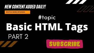 HTML Basic tags । HTML tutorial for beginner step by step part- 2 Code With Basanta