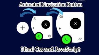 Animated Navigation Button Full Tutorial with Html Css and JavaScript.