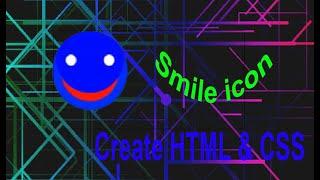 How to Make a Emoji Smile Face in HTML & CSS.