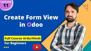 How to create Form View in odoo| #odoo #odoo14 #odoo15 #odooERP #ERP