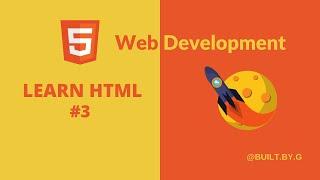 HTML Tutorial for Beginners 3: How to style a Webpage with HTML ?